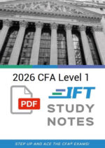 IFT CFA Level 1 2026 Study Notes + Formula Sheet