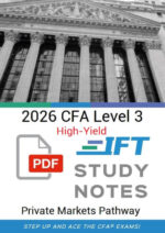 2026 CFA Level 3 IFT High Yield Notes Private Markets Pathway - PrepCFA