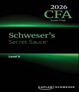 CFA 2026 Schweser Secret Sauce Level 2