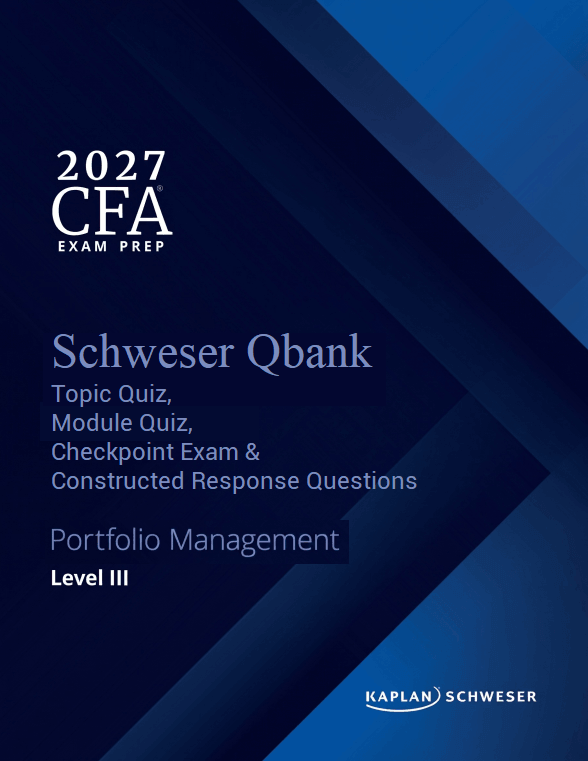 cfa-2027-schweser-qbank-level-3-portfolio-management.png 2027 CFA Schweser Qbank Level 3, Topic Quiz, Module Quiz, Checkpoint Exam & Constructed Response Questions (Portfolio Management Pathway)